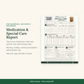 Medication & Special Care Report Template | Dog Boarding Medication Log