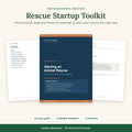Rescue Startup Toolkit: Start Your Animal Rescue the Right Way
