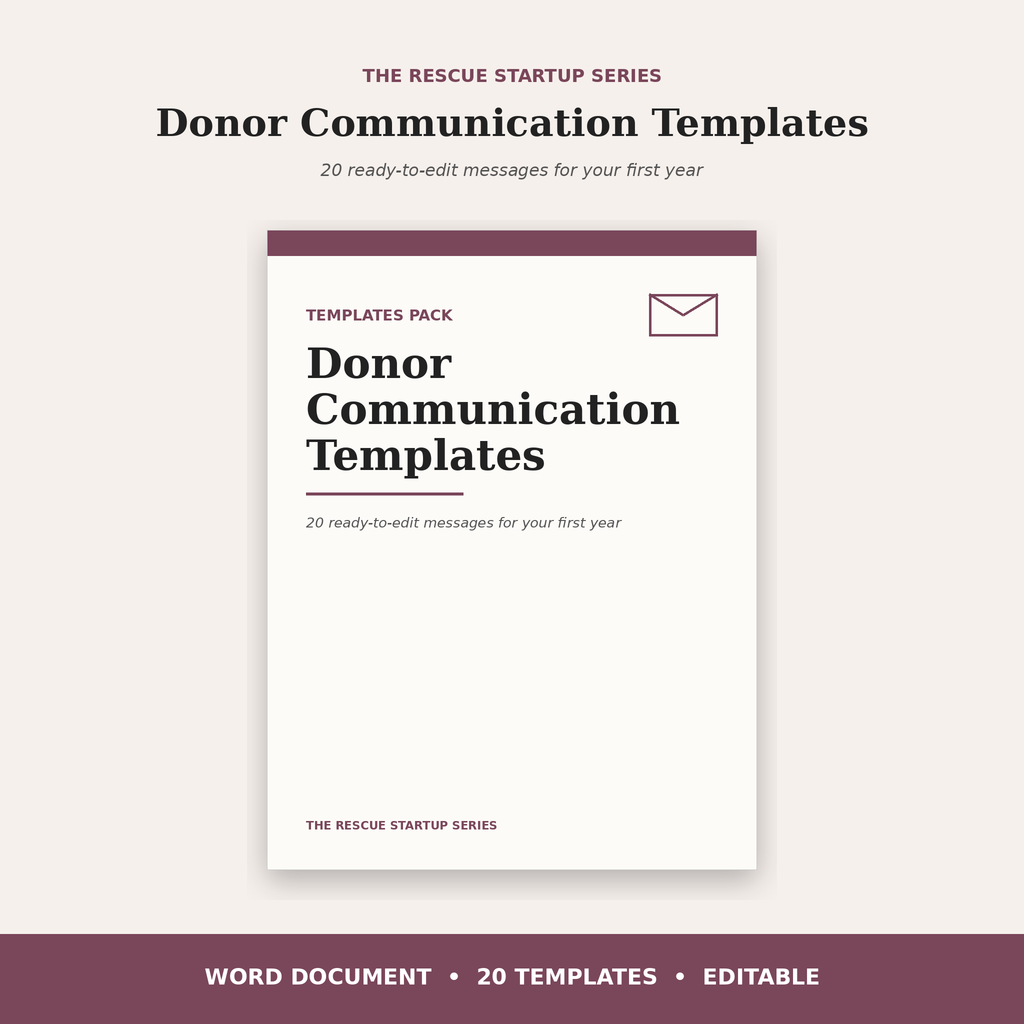 Donor Communication Templates for Animal Rescues | 20 Ready-to-Edit Letters, Emails & Posts